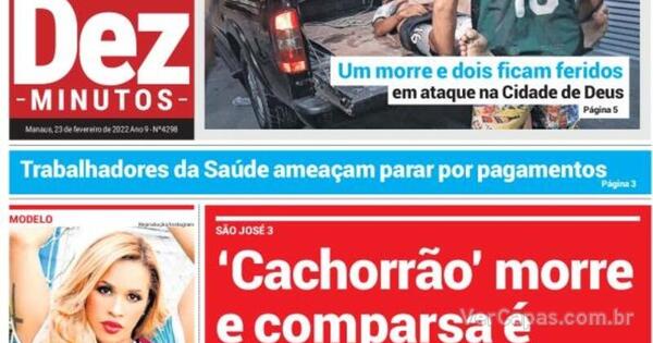 Capa Dez Minutos Edição Quarta 23 de Fevereiro de 2022