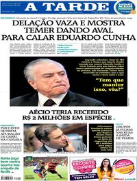 Capa do jornal A Tarde 18/05/2017
