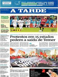 Capa do jornal A Tarde 22/05/2017