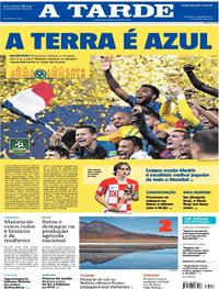 Capa do jornal A Tarde 16/07/2018