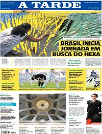 Capa do jornal A Tarde 17/06/2018