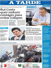 Capa do jornal A Tarde 24/04/2020
