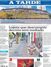 Capa do jornal A Tarde 06/04/2021