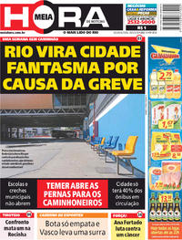 Capa do jornal Meia Hora 28/05/2018