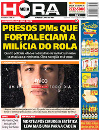 Capa do jornal Meia Hora 31/07/2018
