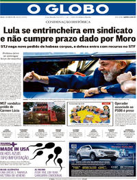Capa do jornal O Globo 07/04/2018