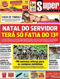 Capa do jornal Super Notícia 02/12/2017