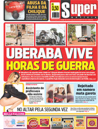 Capa do jornal Super Notícia 07/11/2017