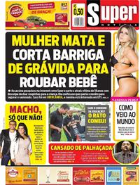 Capa do jornal Super Notícia 07/12/2017