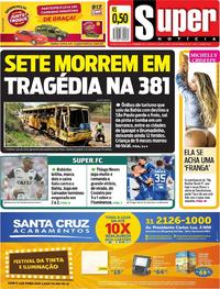 Capa do jornal Super Notícia 13/11/2017