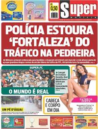 Capa do jornal Super Notícia 17/12/2017