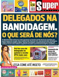 Capa do jornal Super Notícia 20/12/2017
