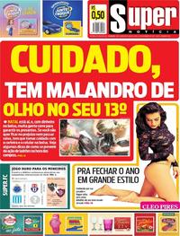Capa do jornal Super Notícia 21/12/2017