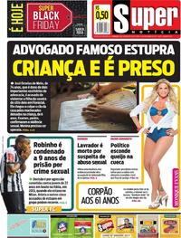 Capa do jornal Super Notícia 24/11/2017