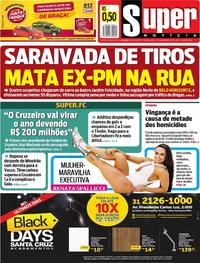 Capa do jornal Super Notícia 27/11/2017