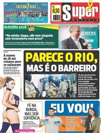 Capa do jornal Super Notícia 01/09/2018
