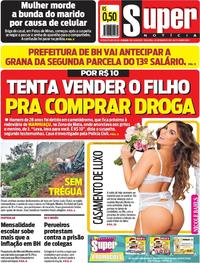 Capa do jornal Super Notícia 04/12/2018