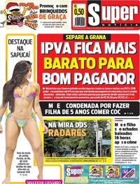 Capa do jornal Super Notícia 05/12/2018