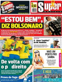 Capa do jornal Super Notícia 08/09/2018