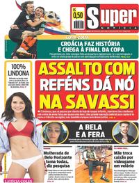 Capa do jornal Super Notícia 12/07/2018