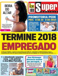 Capa do jornal Super Notícia 13/12/2018