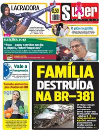 Capa do jornal Super Notícia 16/10/2018