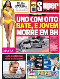 Capa do jornal Super Notícia 16/12/2018