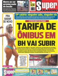 Capa do jornal Super Notícia 22/12/2018
