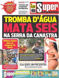 Capa do jornal Super Notícia 24/12/2018