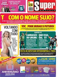 Capa do jornal Super Notícia 27/08/2018