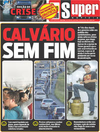 Capa do jornal Super Notícia 30/05/2018