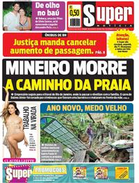 Capa do jornal Super Notícia 31/12/2018