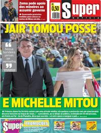 Capa do jornal Super Notícia 02/01/2019