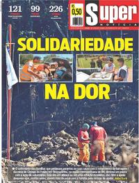 Capa do jornal Super Notícia 03/02/2019