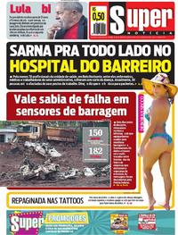 Capa do jornal Super Notícia 07/02/2019