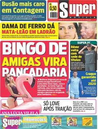 Capa do jornal Super Notícia 08/01/2019
