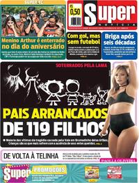 Capa do jornal Super Notícia 10/02/2019