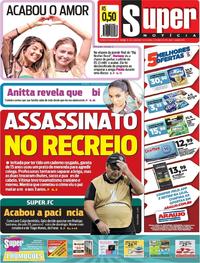 Capa do jornal Super Notícia 12/04/2019