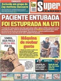 Capa do jornal Super Notícia 01/06/2019