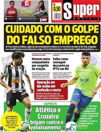 Capa do jornal Super Notícia 06/11/2019