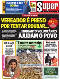 Capa do jornal Super Notícia 09/08/2019
