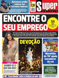 Capa do jornal Super Notícia 16/08/2019