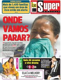 Capa do jornal Super Notícia 31/10/2019