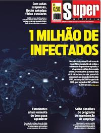 Capa do jornal Super Notícia 03/04/2020