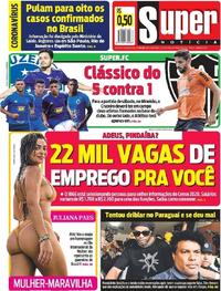 Capa do jornal Super Notícia 06/03/2020