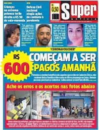 Capa do jornal Super Notícia 08/04/2020