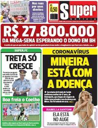 Capa do jornal Super Notícia 09/03/2020