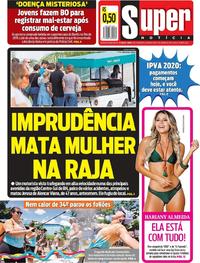 Capa do jornal Super Notícia 13/01/2020