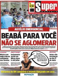 Capa do jornal Super Notícia 16/04/2020