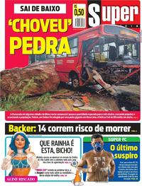 Capa do jornal Super Notícia 18/01/2020